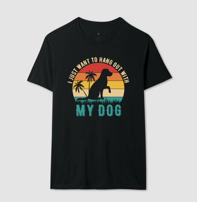 Camiseta Divertida Só Quero Ficar Com Meu Cachorro