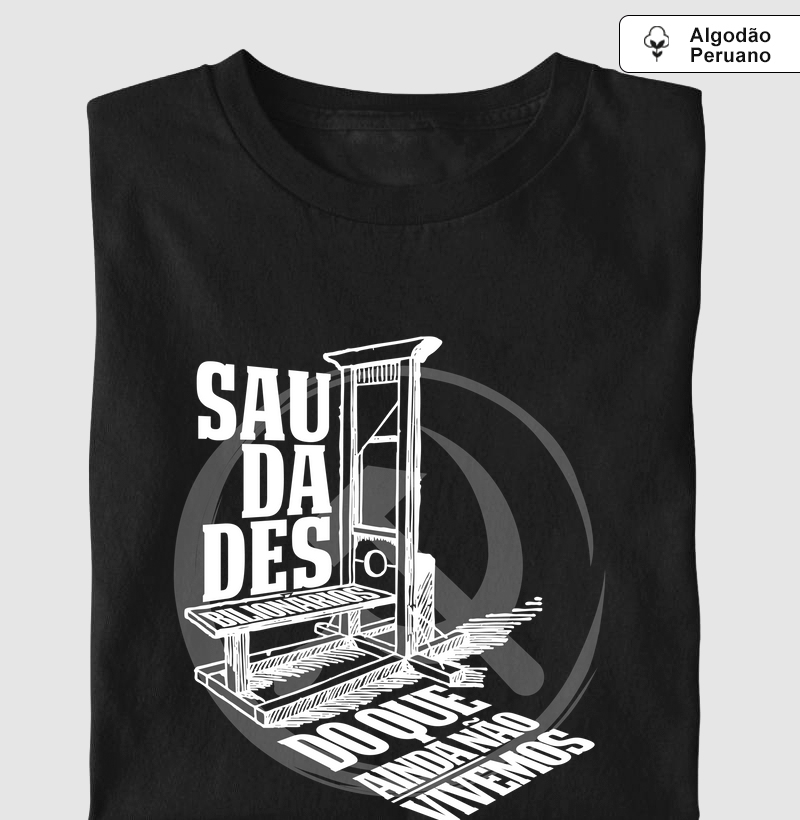 Saudades do que AINDA não vivemos