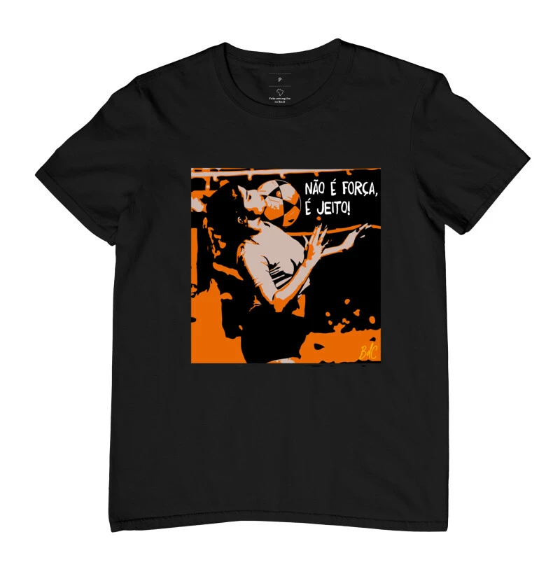 Não é força, é Jeito - Lady - Camiseta