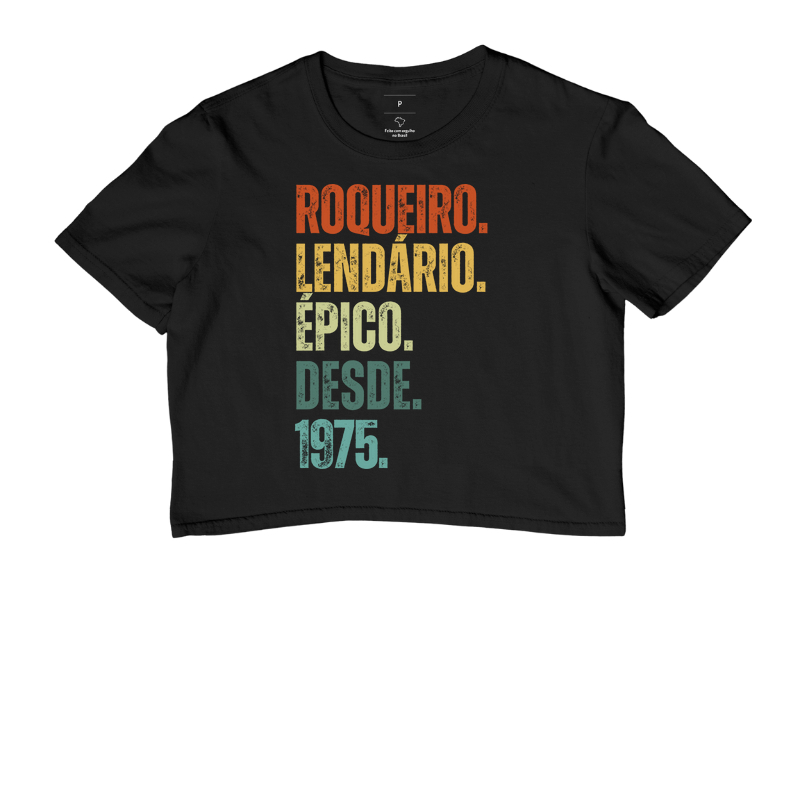ROQUEIRO. LENDÁRIO. ÉPICO. DESDE. 1975.