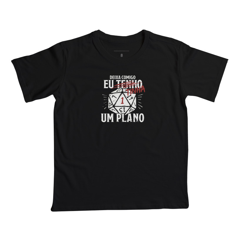 EU TINHA UM PLANO