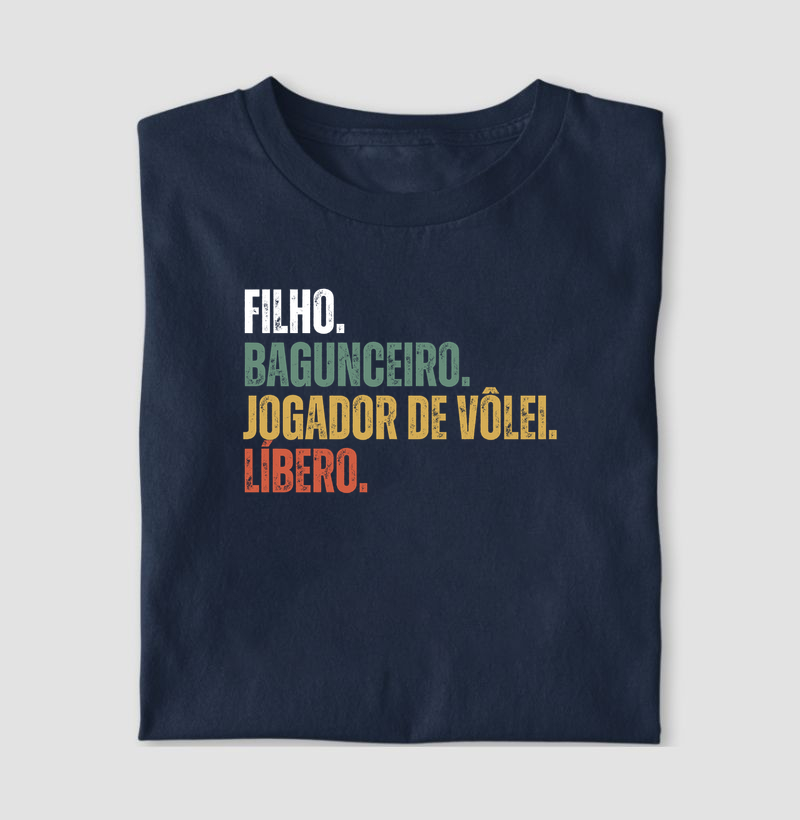 Filho, bagunceiro, jogador de vôlei, líbero