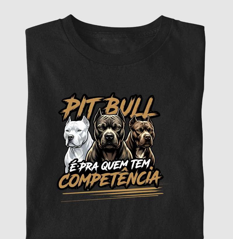 PIT BULL É PRA QUEM TEM COMPETÊNCIA
