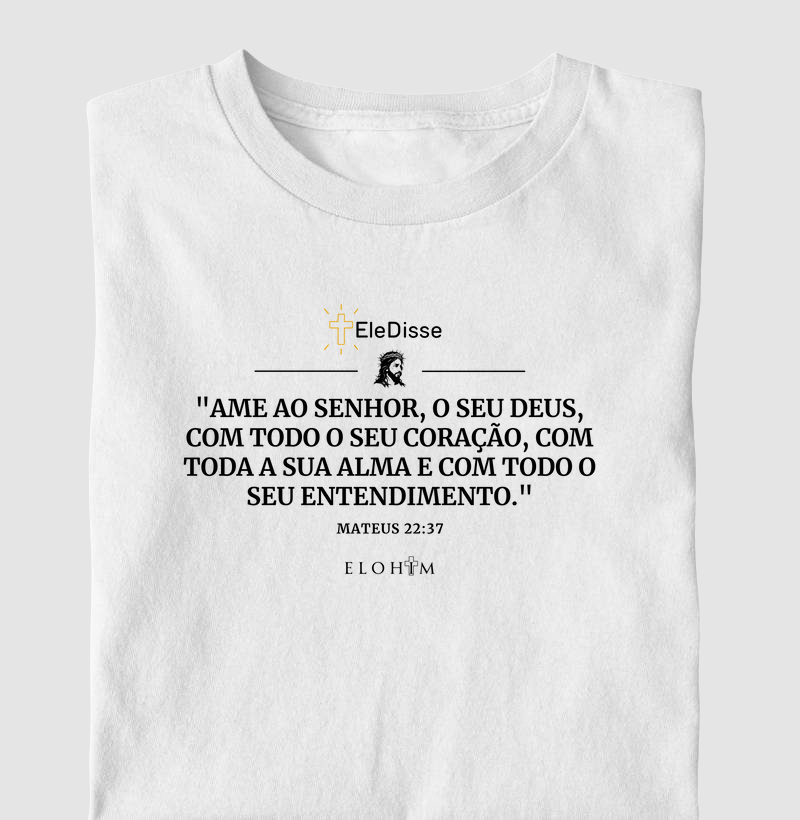 AME AO SENHOR - ELE DISSE