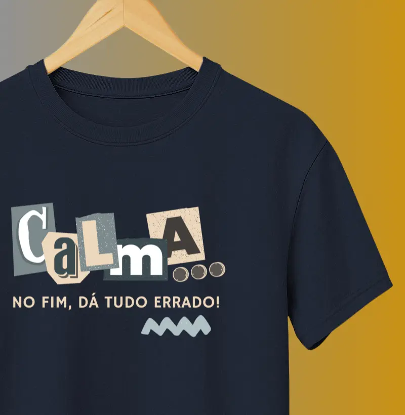 CALMA... NO FIM DÁ TUDO ERRADO