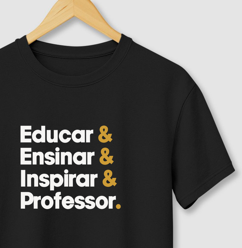 Educar & Ensinar & Inspirar & Professor.
