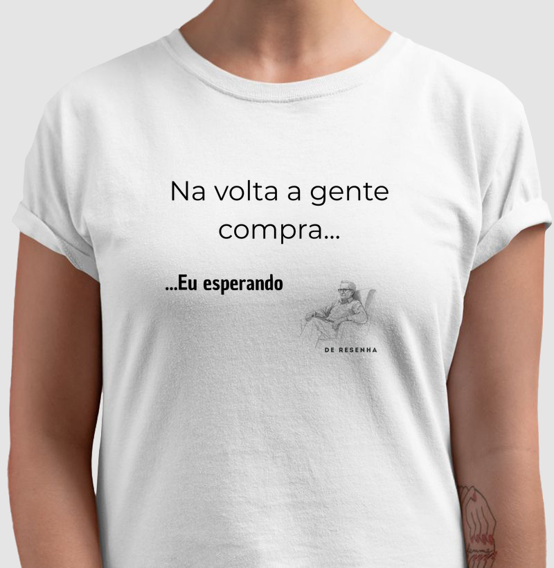 Na volta a gente compra