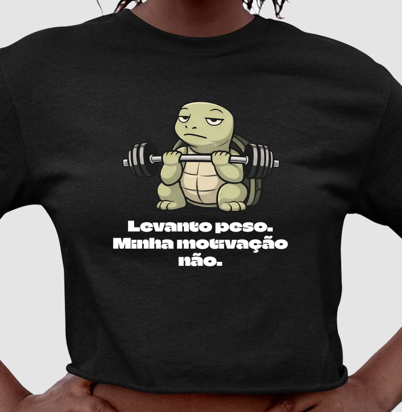 Levanto peso, minha motivação não