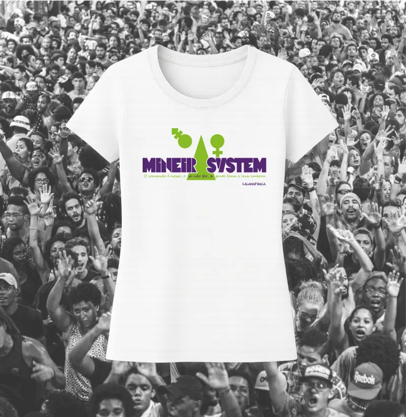 CAMISETA MINEIRA SYSTEM - O COMANDO É NOSSO