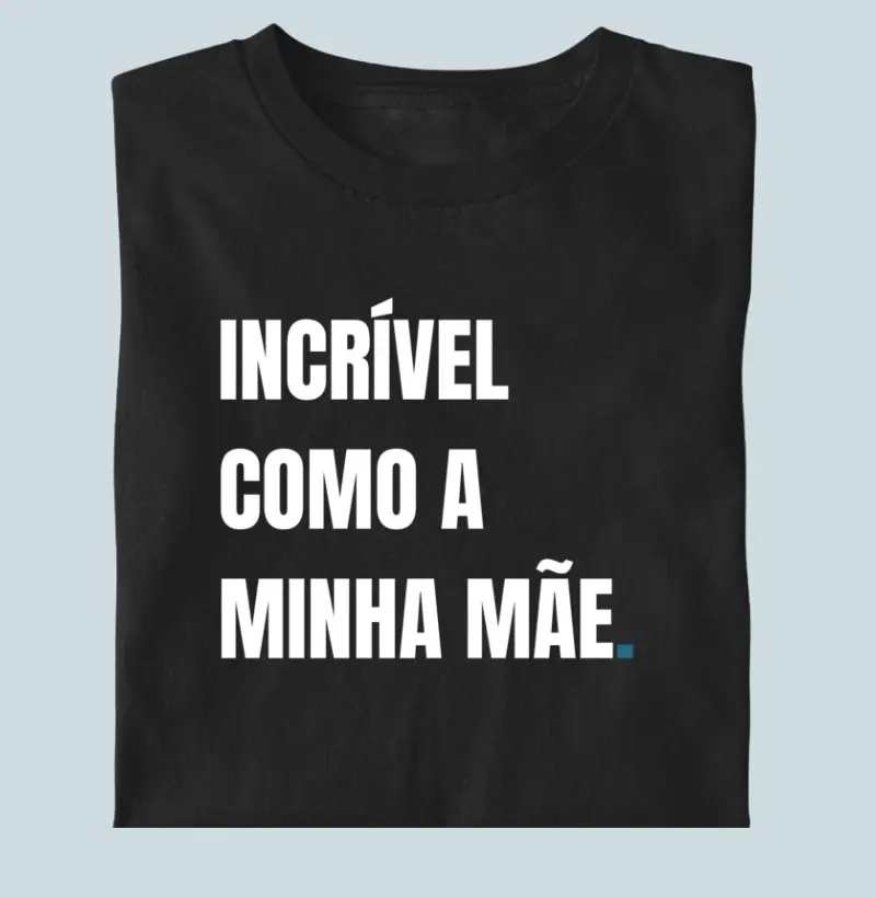 Incrível como a minha mãe - Mini