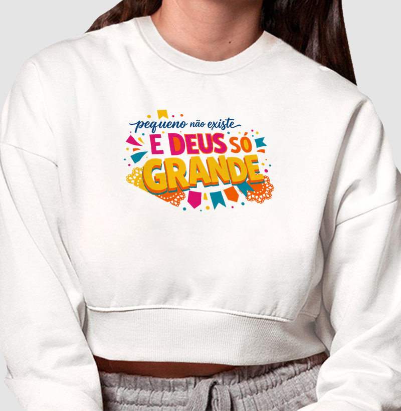 Pequeno não existe e grande só Deus