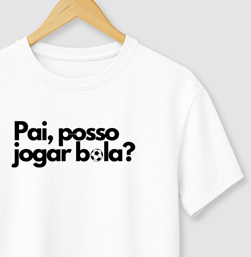 Pai, posso jogar bola?