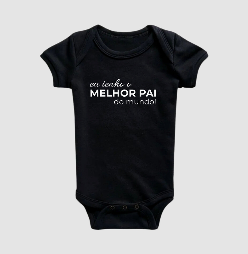 Eu tenho o melhor pai do mundo!