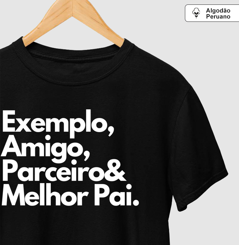Melhor Pai - Algodão Peruano