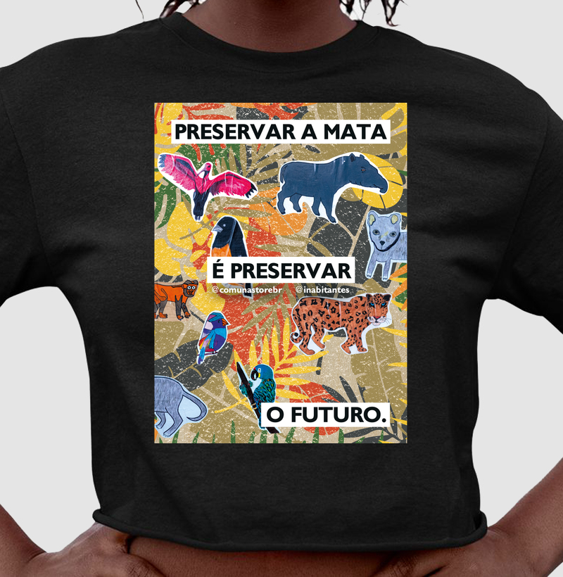 [INABITANTES] PRESERVAR A MATA É PRESERVAR O FUTURO