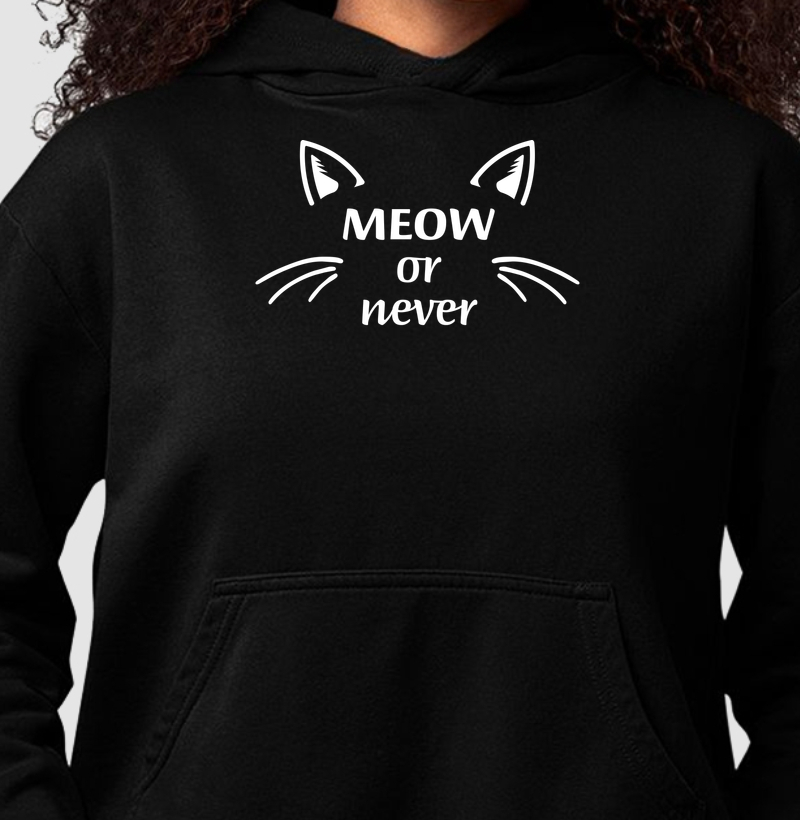 Meow or never!