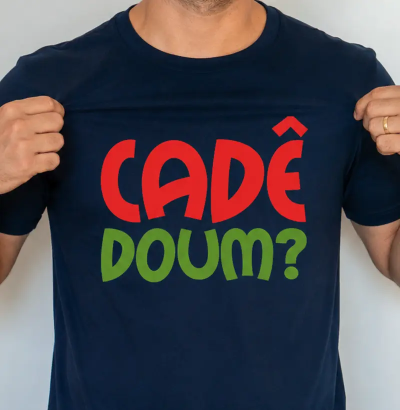 Camiseta - Cadê Doum?