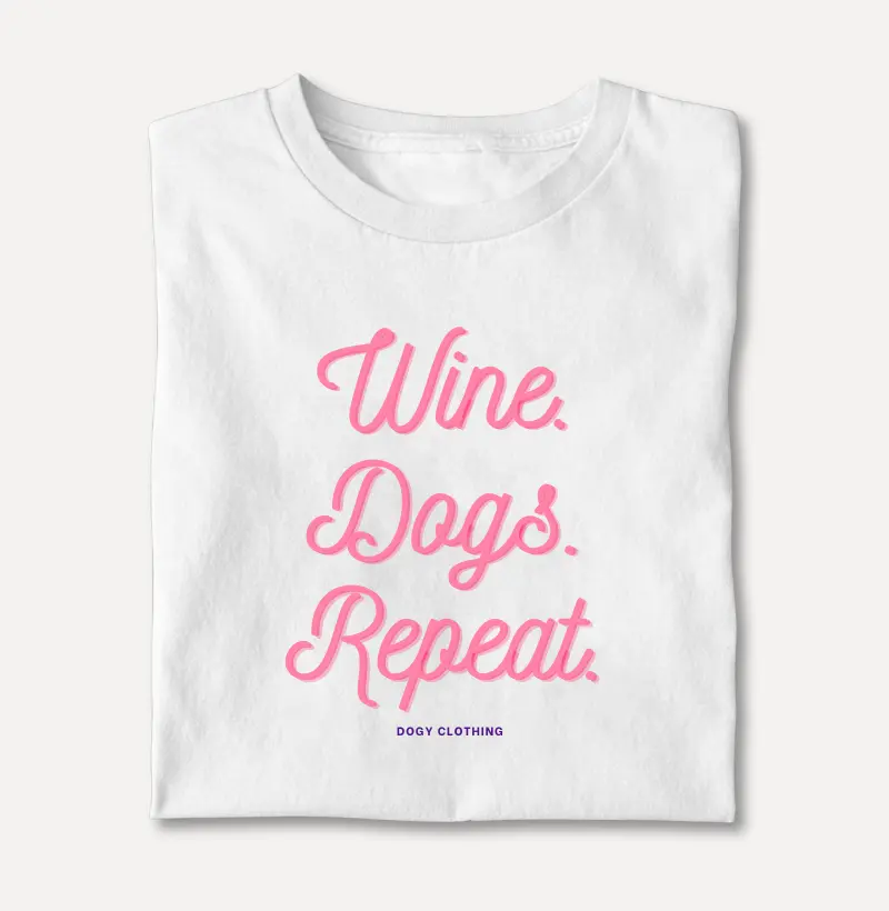 Wine. Dogs. Repeat.