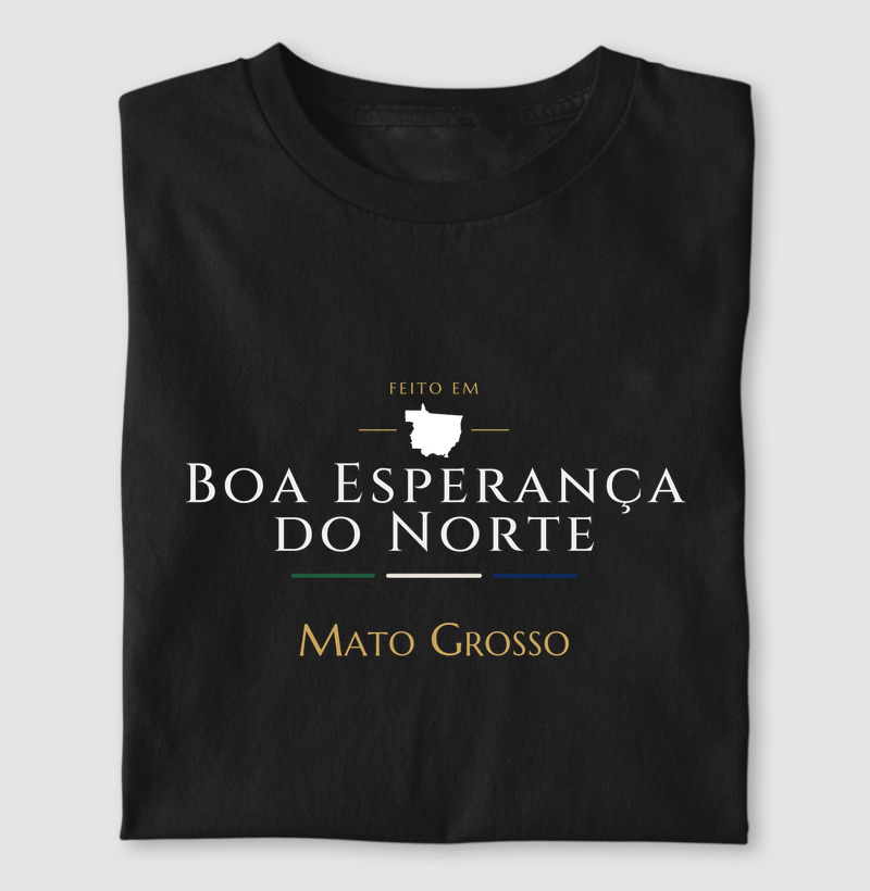Feito em Boa Esperança do Norte MT - Camiseta
