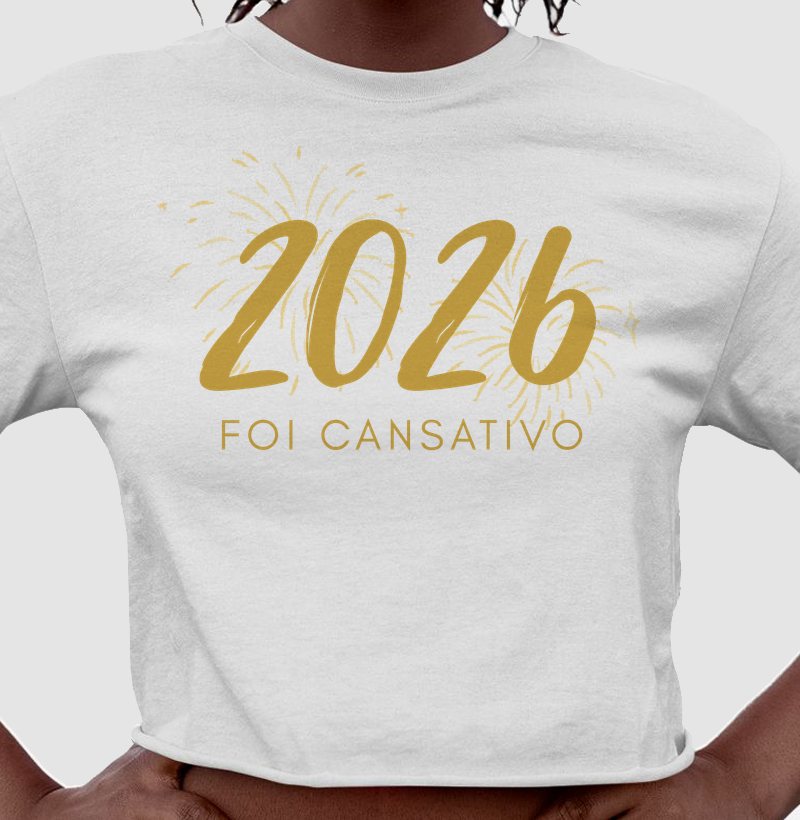 2026 foi cansativo