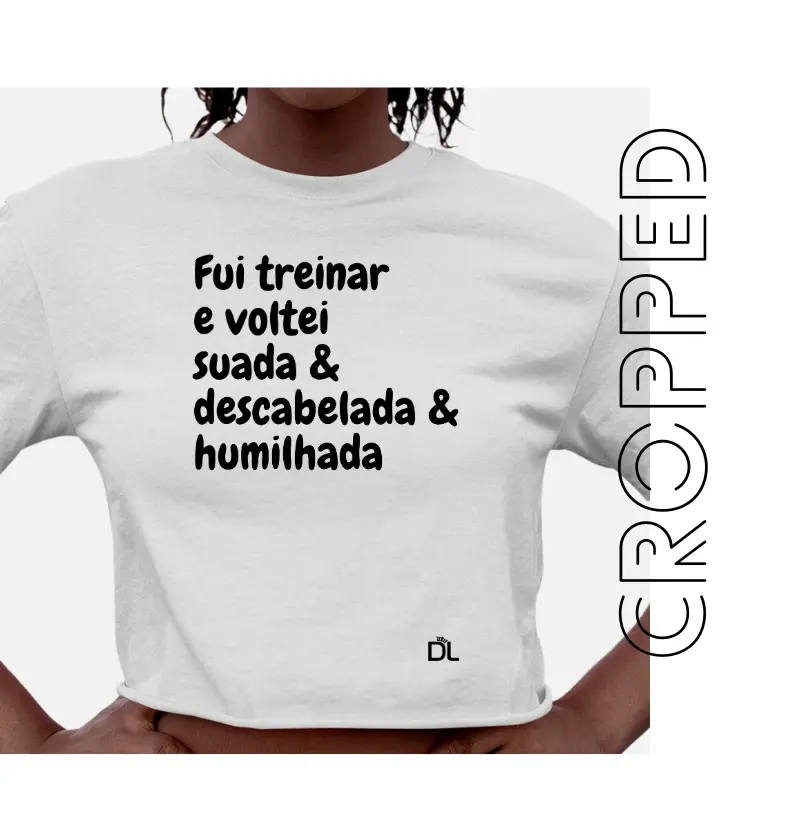 Fui treinar e voltei humilhada