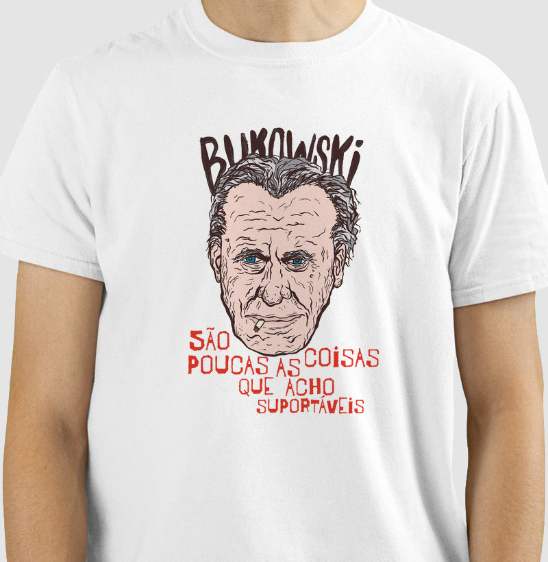 Bukowski, são poucas coisas que acho suportáveis