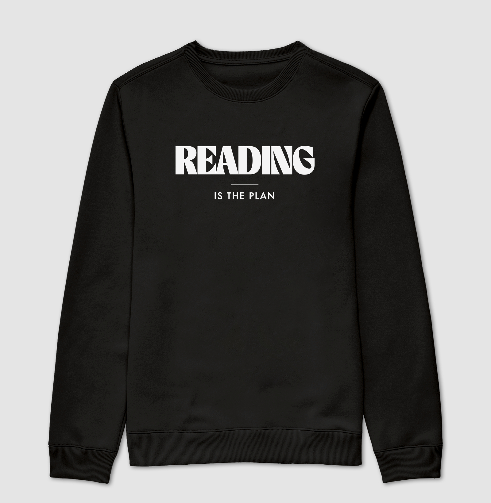 READING IS THE PLAN - Suéter Moletom
