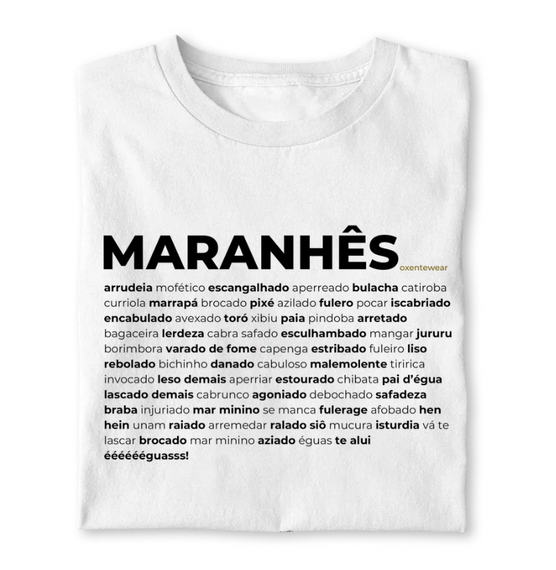 Camiseta Maranhês | OxenteWear