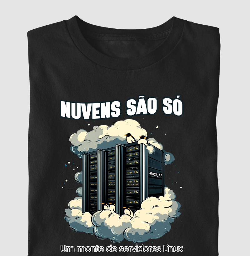 "Nuvens são um monte de Servidores Linux" T.I