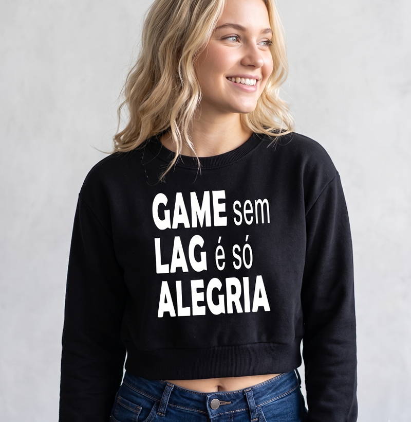Cropped Feminino Gamer "Game Sem Lag É Só Alegria"