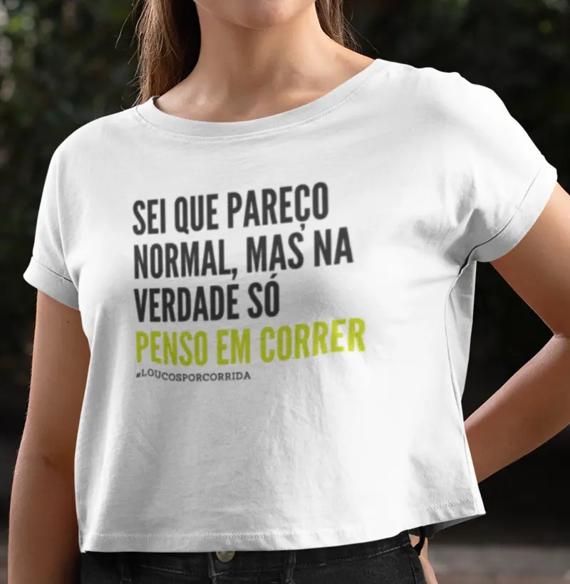 Sei que pareço normal, mas só penso em correr