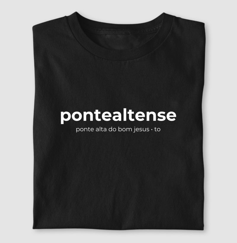 Pontealtense | Gentílico TO - Camiseta