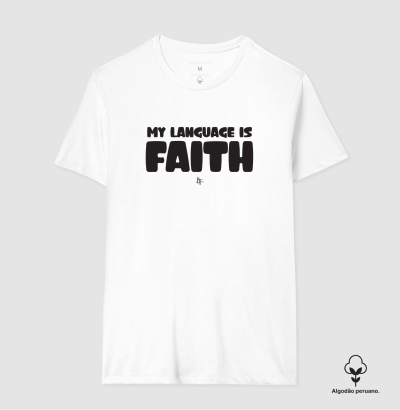 My language is faith
