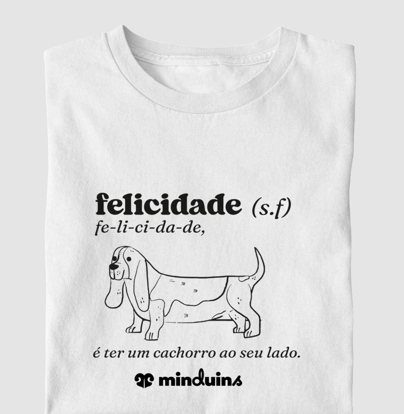 Felicidade é ter um Cachorro ao seu Lado