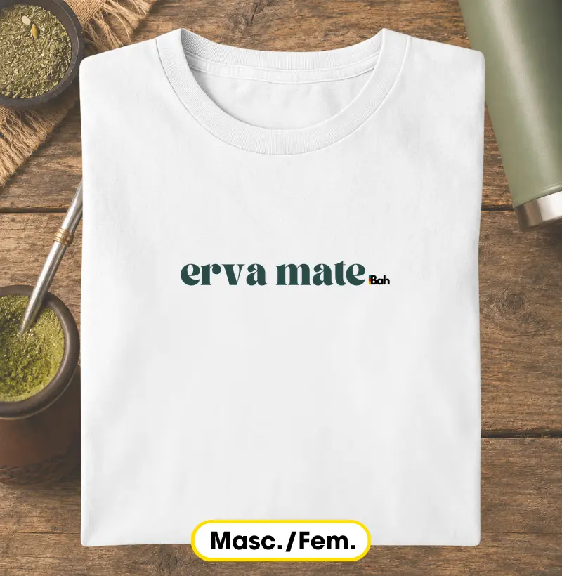 erva mate - Camiseta