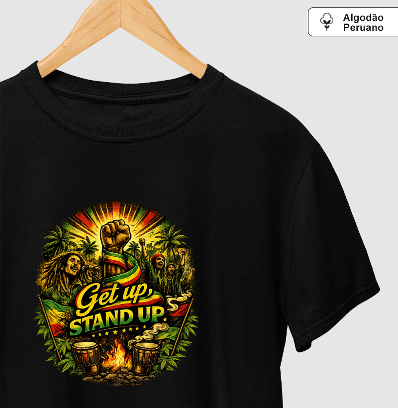 Camiseta GET UP, STAND UP.  Coleção Reggae Music. Masculina e Feminina. Algodão Peruano.