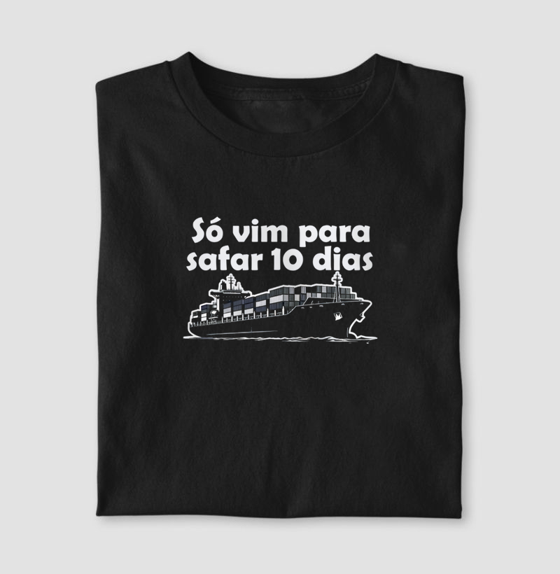 So vim para safar 10 dias - Algodão 30.1 