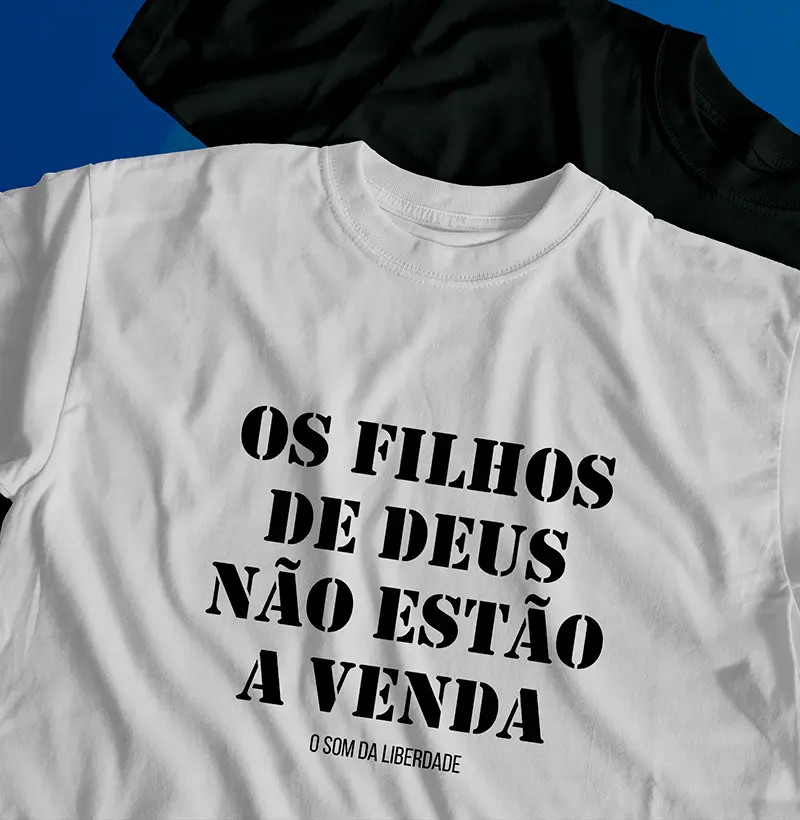 Os filhos de Deus não estão a venda - O som da liberdade
