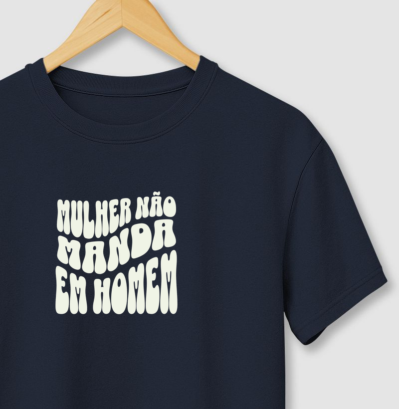 Camiseta Quem Manda?