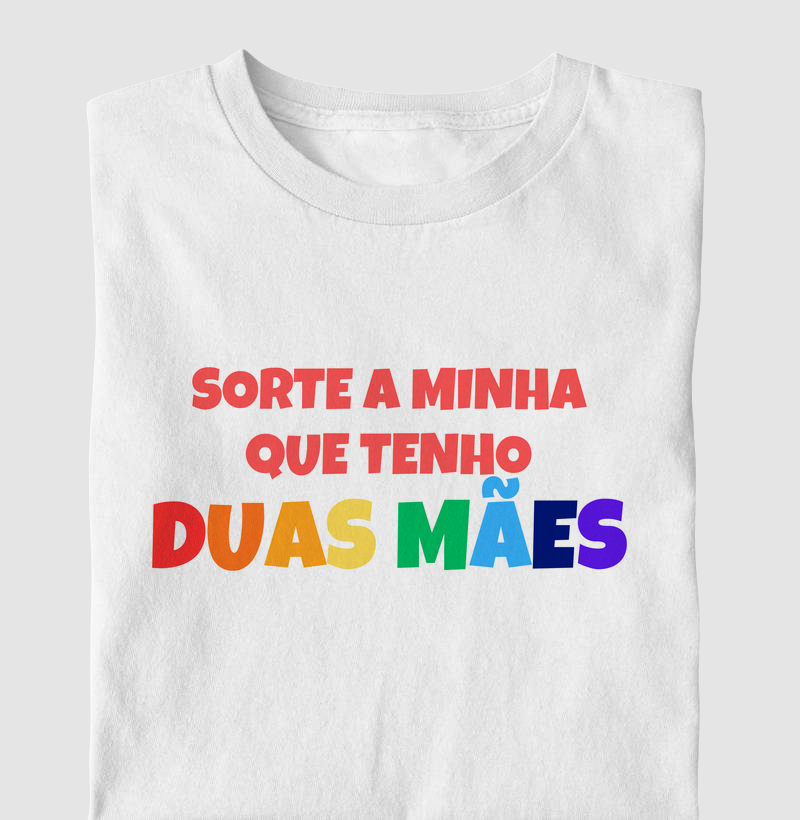 “Sorte a Minha que Tenho Duas Mães” – Orgulho e Amor em Família