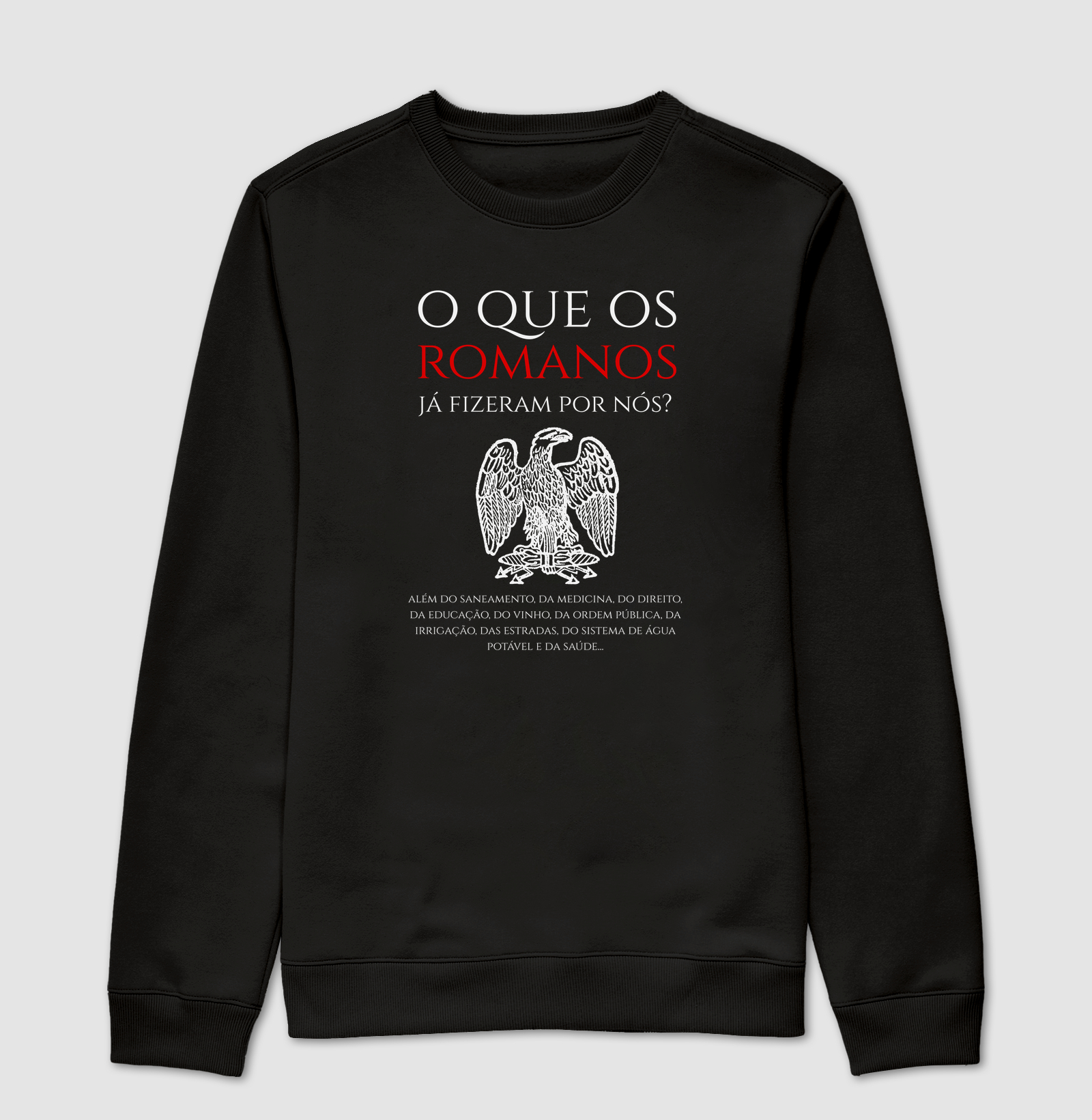 O Que Os Romanos Já Fizeram Por Nós?