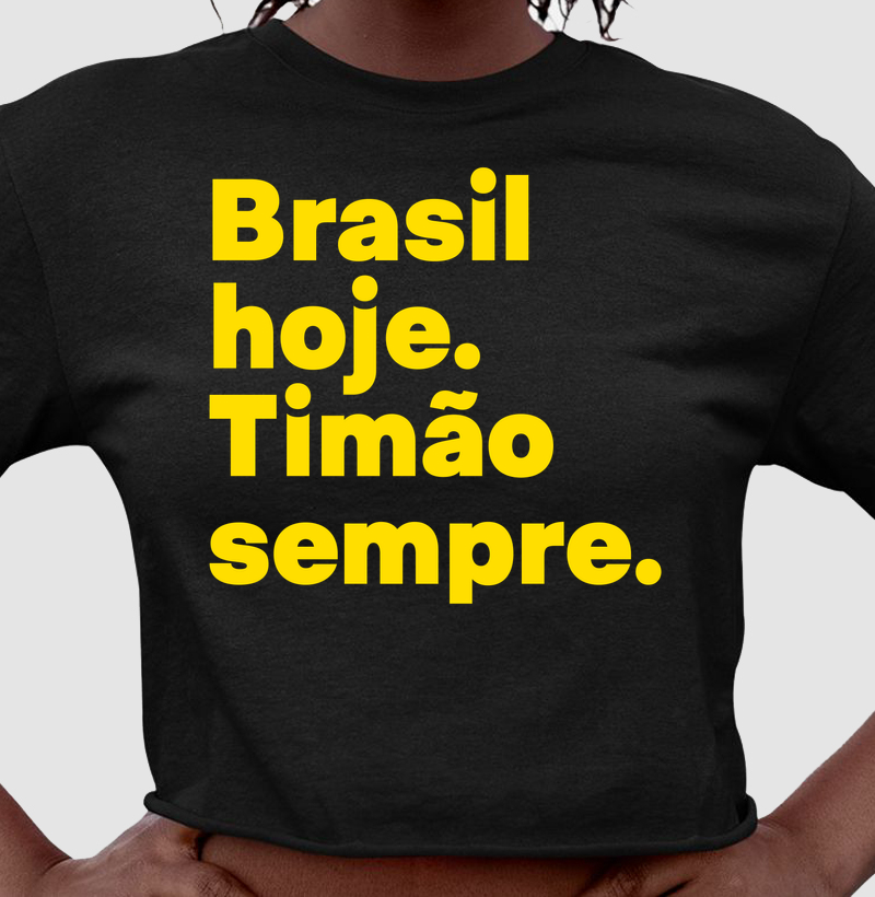 Brasil hoje. Timão sempre.