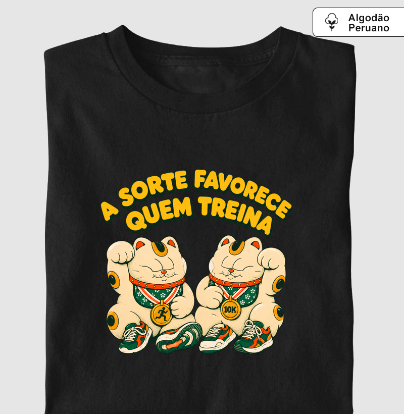 A Sorte Favorece Quem Treina