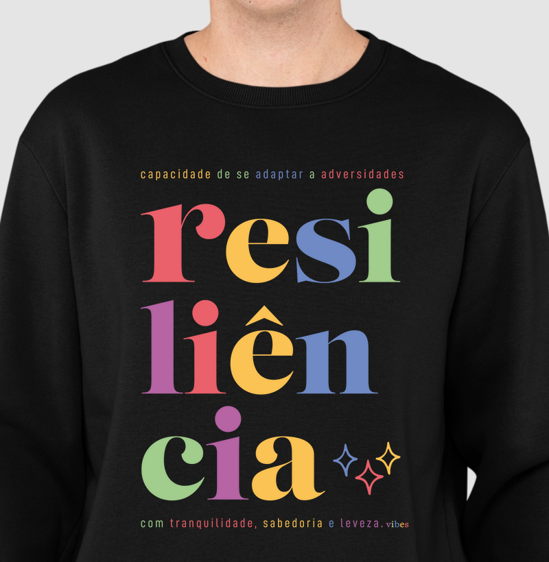 Moletom - Resiliência