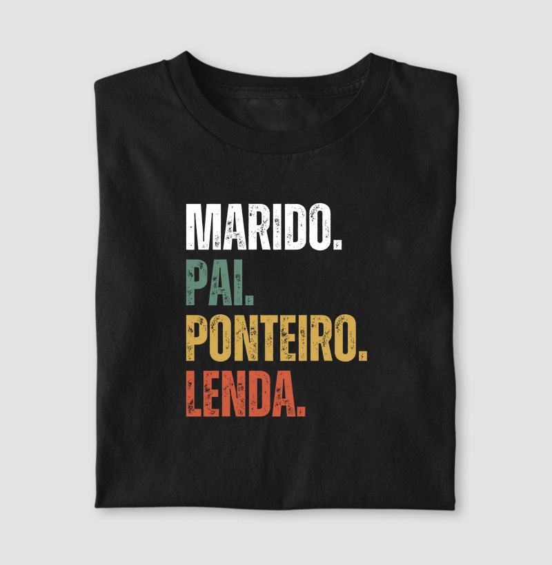 Marido, Pai, Ponteiro, Lenda
