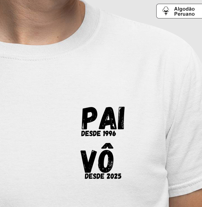 Pai desde 1996 & Vô desde 2025 - Minimalista