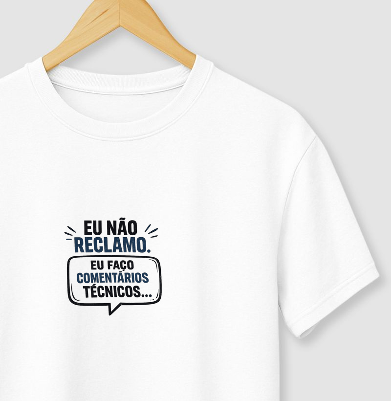 Eu não reclamo