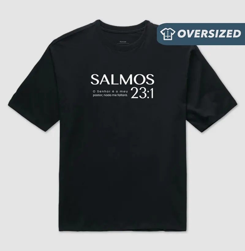 Camiseta Oversized Salmos 23:1