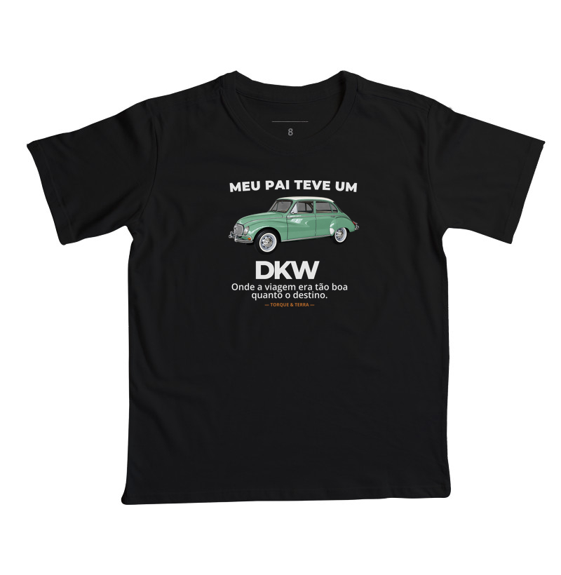 Meu pai teve um - DKW - verde água - Camiseta Infantil