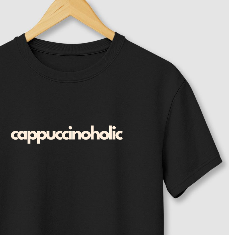 Camiseta CAPPUCCINOHOLIC | Camiseta Capuccino | TODAY